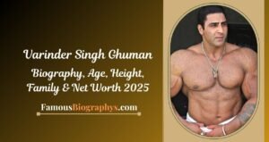Varinder Singh Ghuman Biography, Age, Family, Cause of Death, and Net Worth