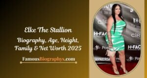 Elke The Stallion Biography, Age, Height, Career, Photos & More