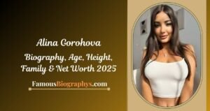 Alina Gorohova Biography, Age, Height, Career, Photos & More