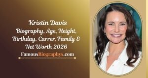 Kristin Davis Biography, Age, Birthday, Height, Career & Net Worth 2026