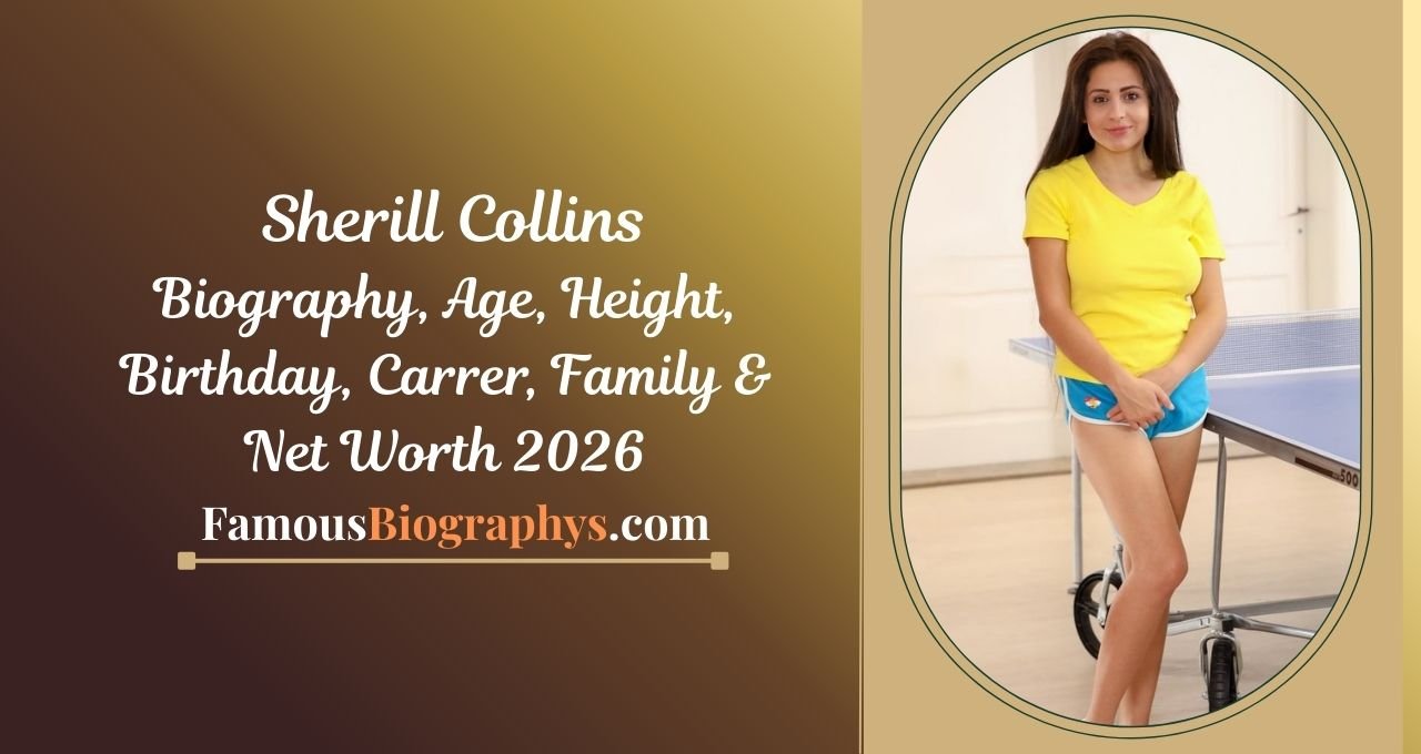 Sherill Collins , Sherill Collins biography, Sherill Collins age 2026, Sherill Collins birthday, Sherill Collins height, Sherill Collins net worth 2026, Sherill Collins family, Sherill Collins photos, Sherill Collins career, Sherill Collins wiki, Sherill Collins personal life, Sherill Collins income, Sherill Collins lifestyle, Sherill Collins profile, Sherill Collins latest update 2026