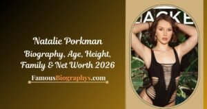 Natalie Porkman Biography, Height, Age, Net Worth & Career 2026