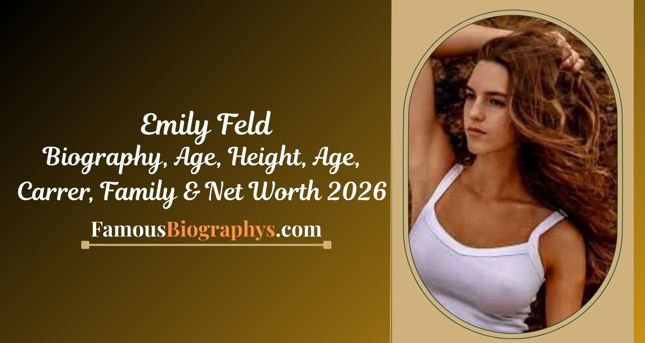 Emily Feld , Emily Feld biography, Emily Feld age 2026, Emily Feld height, Emily Feld net worth 2026, Emily Feld career, Emily Feld family, Emily Feld boyfriend, Emily Feld Instagram, Australian model Emily Feld, Emily Feld lifestyle, Emily Feld income, Emily Feld wiki, Emily Feld earnings, Emily Feld modeling journey