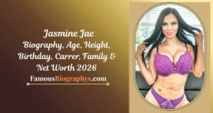 Jasmine Jae Biography, Age, Height, Weight, Boyfriend, Net Worth 2026