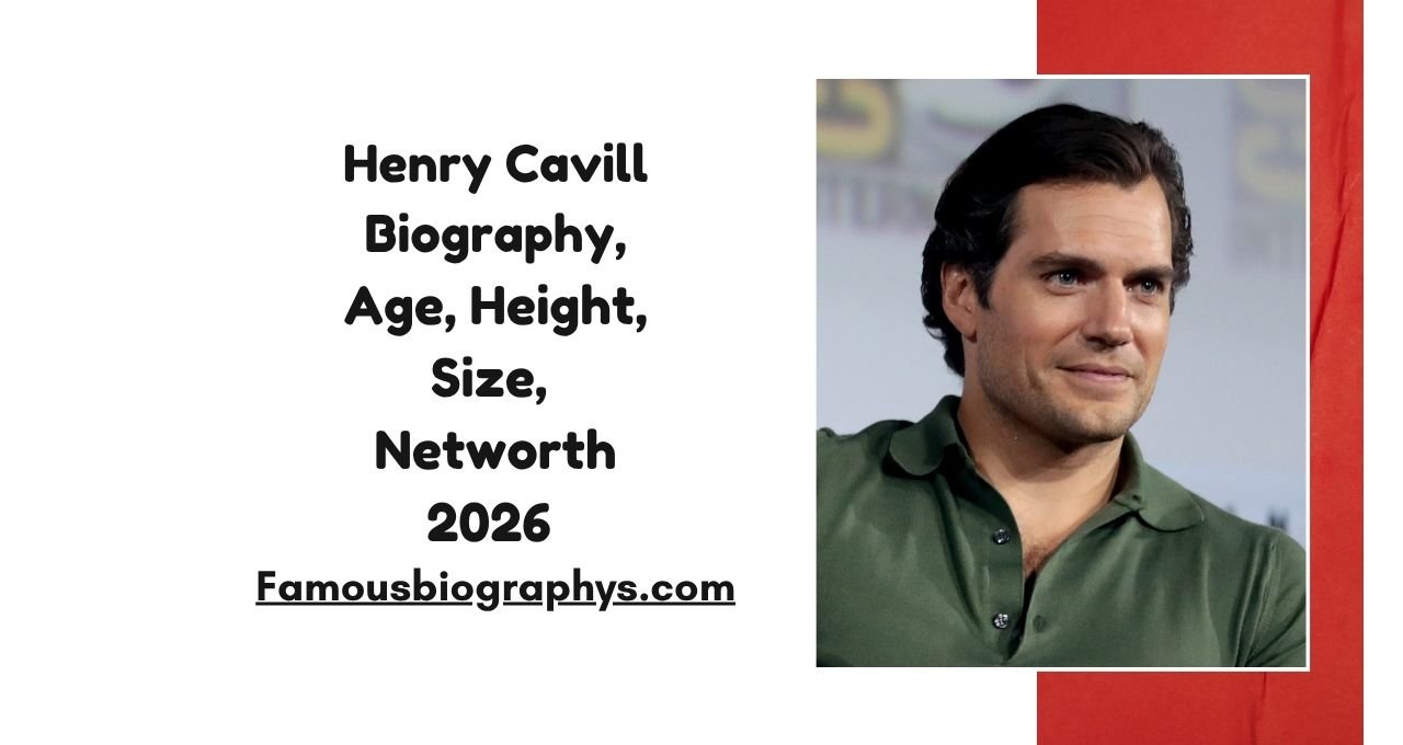 Henry Cavill ,Henry Cavill biography, Henry Cavill age 2026, Henry Cavill height, Henry Cavill net worth, Henry Cavill movies list, Henry Cavill birthday, Henry Cavill career, Henry Cavill Superman actor, Henry Cavill The Witcher, Henry Cavill lifestyle, Henry Cavill girlfriend, Henry Cavill facts, Henry Cavill income, Henry Cavill biography 2026, Henry Cavill latest updates