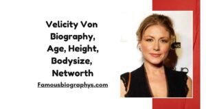 Velicity Von Biography, Age, Height, Weight, Boyfriend, Career, Family & Net Worth