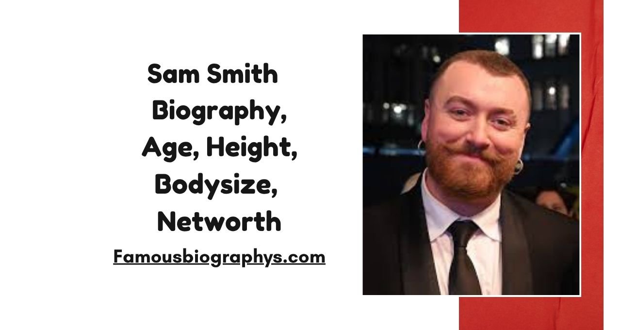 Sam Smith , Sam Smith Biography 2026, Sam Smith net worth 2026, Sam Smith age, Sam Smith wife, Sam Smith height, Sam Smith awards, Sam Smith career, Sam Smith songs, Sam Smith movies, Sam Smith lifestyle, Sam Smith family, Sam Smith Grammy Awards, Sam Smith Oscar, Sam Smith relationship, Sam Smith biography article, Sam Smith income, Sam Smith success story, Sam Smith facts, Sam Smith world tour, Sam Smith latest news