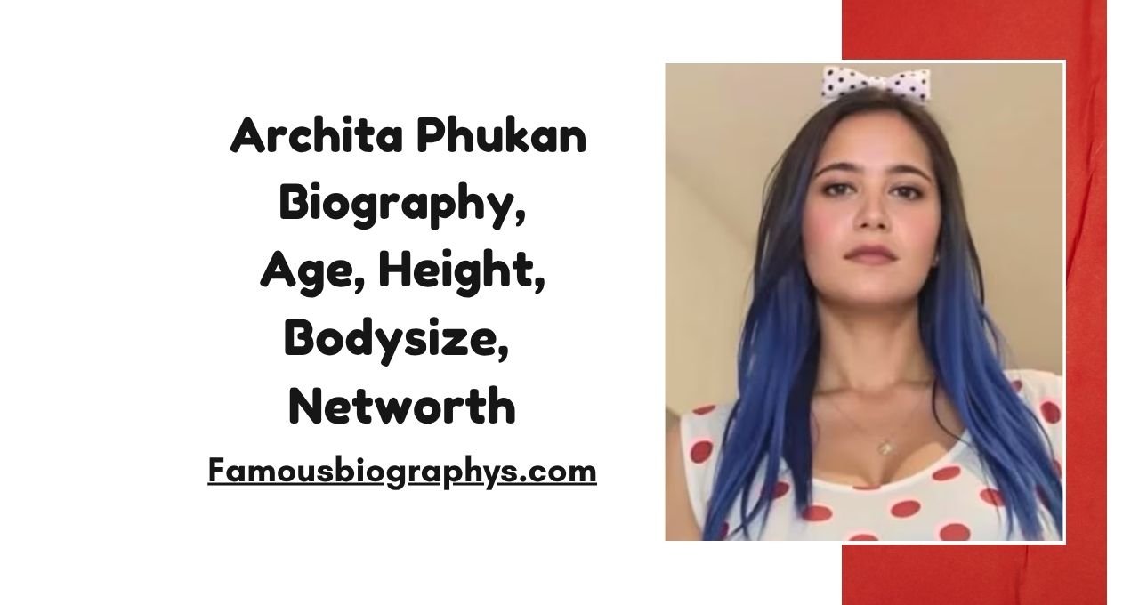 Archita Phukan , Archita Phukan biography, Archita Phukan age, Archita Phukan boyfriend, Archita Phukan net worth 2026, Archita Phukan height, Archita Phukan weight, Archita Phukan wiki, Archita Phukan career, Archita Phukan Instagram, Archita Phukan lifestyle, Archita Phukan family, Archita Phukan income, Archita Phukan photos, Archita Phukan social media influencer, Archita Phukan biography 2026, Archita Phukan Assam, Archita Phukan model, Archita Phukan viral reels, Archita Phukan latest news, Archita Phukan success story