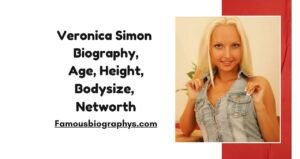 Veronica Simon Biography, Age, Career, Height, Weight, Boyfriend, Net Worth 2026