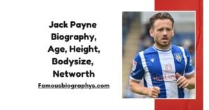 Jack Payne Biography, Age, Career, Height, Boyfriend, Net Worth 2026