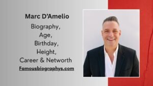 Marc D’Amelio Biography, Age, Height, Weight, Career, Family, and Net Worth 2026