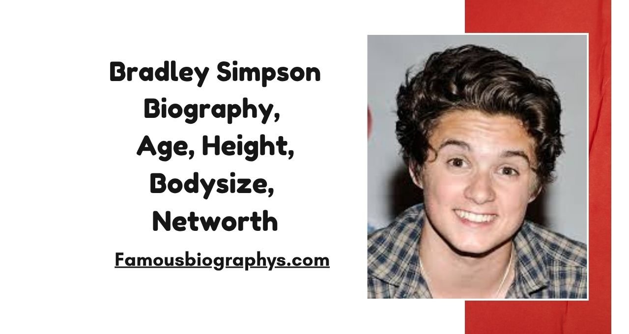 Bradley Simpson , Bradley Simpson biography, Bradley Simpson age, Bradley Simpson height, Bradley Simpson sister, Bradley Simpson parents, Bradley Simpson ethnicity, Bradley Simpson Instagram, Bradley Simpson net worth 2026, Bradley Simpson songs, Bradley Simpson awards, Bradley Simpson girlfriend, Bradley Simpson family, Bradley Simpson The Vamps, Bradley Simpson career, Bradley Simpson lifestyle, Bradley Simpson facts, Bradley Simpson nationality, Bradley Simpson education, Bradley Simpson biography 2026, Bradley Simpson wiki