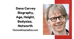 Dana Carvey Biography, Age, Height, Weight, Body Measurements, Wiki, Career & Net Worth 2026