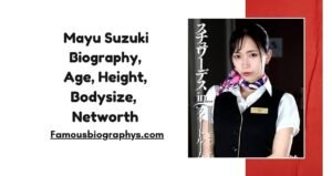 Mayu Suzuki Biography, Age, Height, Weight, Size, Body Measurements, Wiki & Net Worth 2026