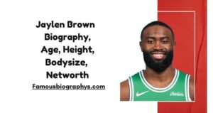 Jaylen Brown Biography, Age, Career, Stats, Jersey & Teams | #7 Number