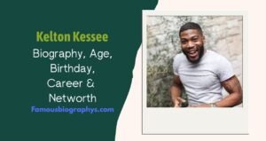 Kelton Kessee Biography: Wife, Songs, Age, Height, Net Worth, Instagram, Parents & Religion 2026