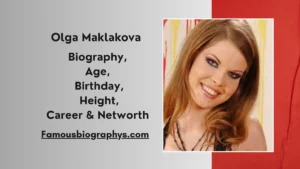 Olga Maklakova Biography: Age, Net Worth, Height, Husband 2026