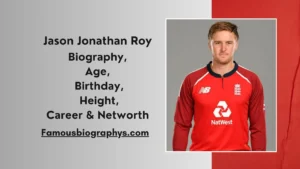 Jason Roy England Cricket Player: Biography, Stats, Best Records & Career 2026